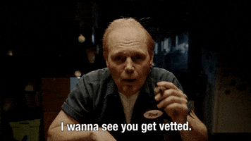 I Wanna See You Get Vetted