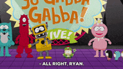 happy yo gabba gabba GIF by South Park 