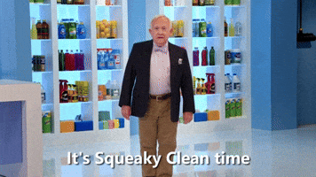 It's Squeaky Clean Time