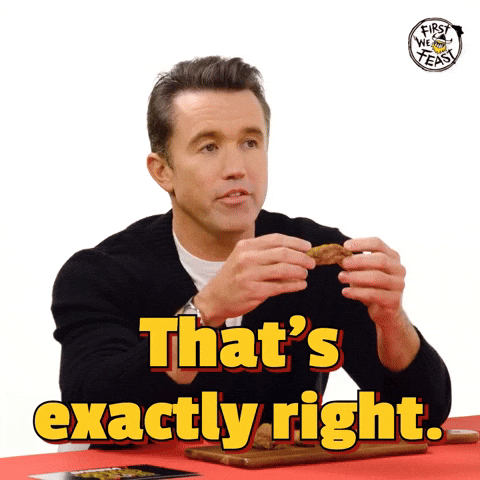 You Are Correct Always Sunny GIF by First We Feast