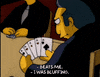 Bluffing Season 3 GIF by The Simpsons