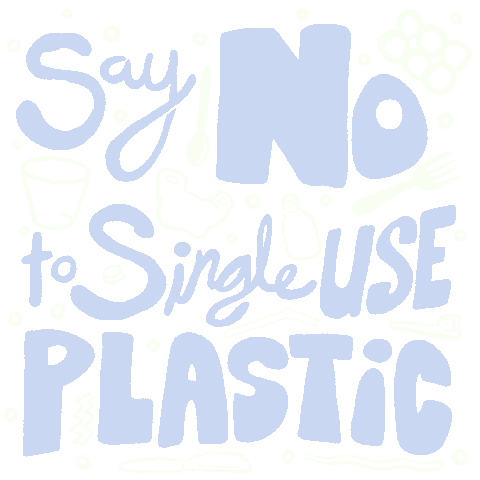 Digital art gif. Amid illustrations of plastic bags, plastic silverware and other single-use plastic items, text reads, "Say no to single-use plastic."