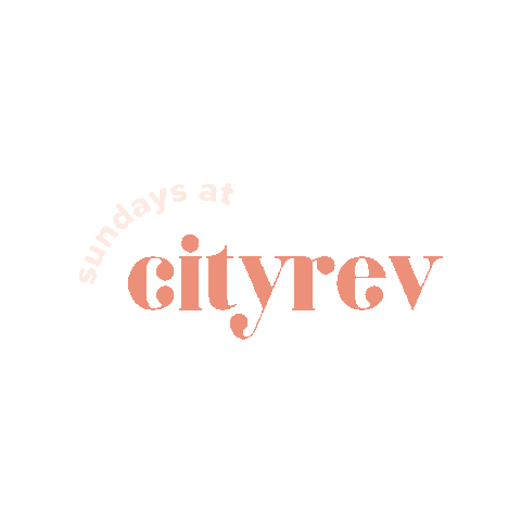 cityrevchurch giphygifmaker sunday service sundayservice city rev church Sticker