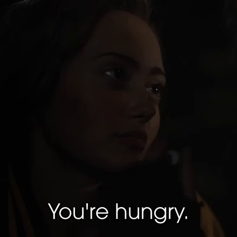 You're Hungry