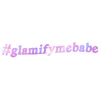 GlamifyME glamifyme glamifymebabe Sticker