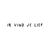 Lief Tekst Sticker