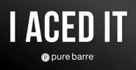 Pure Aced Challenge GIF by Pure Barre