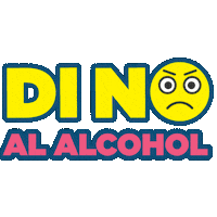 Alcohol No Sticker by Consejo de la Comunicación