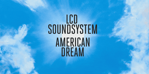 lcd soundsystem GIF by Columbia Records UK
