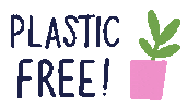 Environment Plastic Free Sticker by Bett Norris