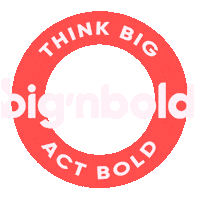 BignboldCreative big think bold act Sticker