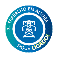 Ta Ligado Trabalho Em Altura Sticker by Eletrobras