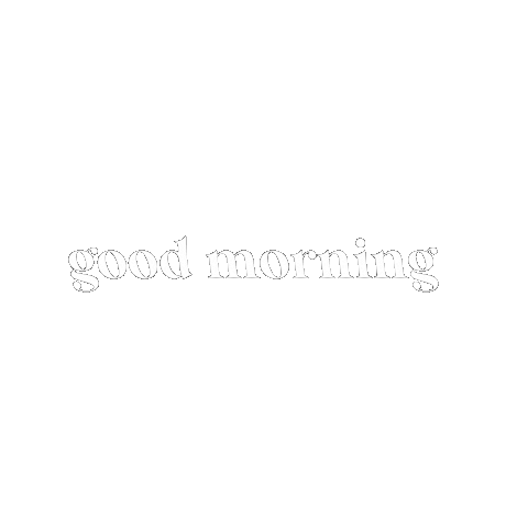Good Morning Sticker