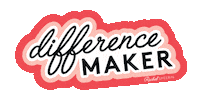Making A Difference Sticker by Rachel Sheerin