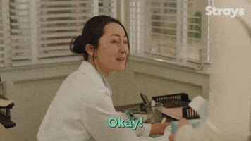 Okay!