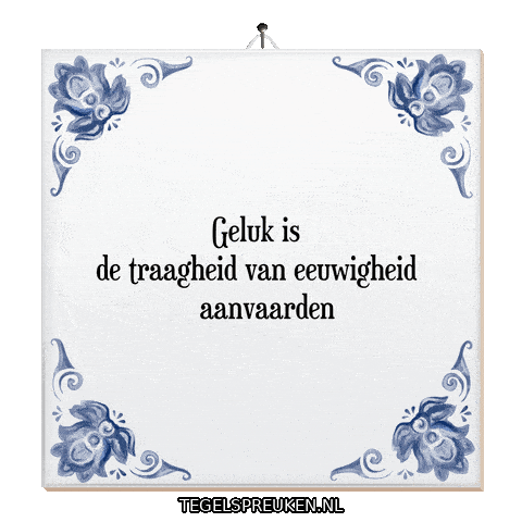 Moment Nl Sticker by Tegelspreuken.nl