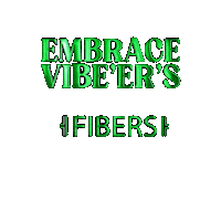 embrace_vibeers fiber viber fibers embracevibeers Sticker