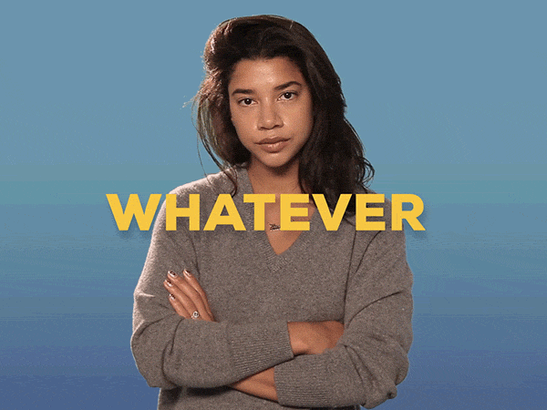 Celebrity gif. Hannah Bronfman with her arms crossed, rolling her eyes. Text, "whatever."