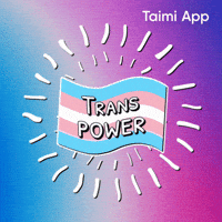 Trans Power GIF by Taimi