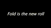 roll fold GIF