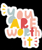 Girlssupportgirls You Are Worth It GIF by The Centre For Women & Co.