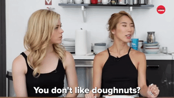 You Don't Like Doughnuts?