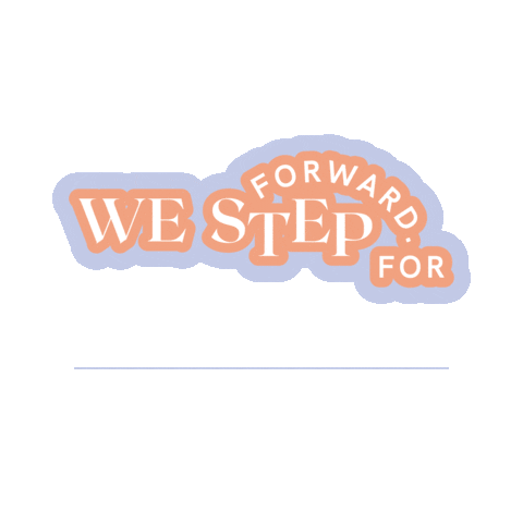 Istepforwardfor Sticker by AllBright