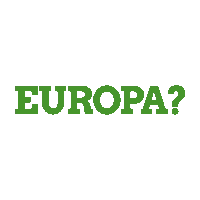 europa deinezukunft Sticker by gruenesh