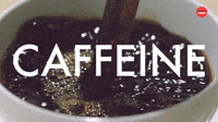 CAFFEINE 