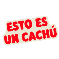 productoslinda cachu cachú cachúlinda estoesuncachú Sticker