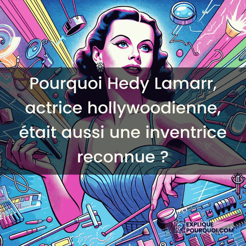 Hedy Lamarr Hollywood GIF by ExpliquePourquoi.com