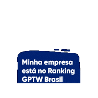 Gptwbrasil Sticker by Great Place to Work Brasil