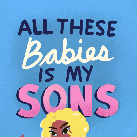 All These Babies Is My Sons GIF