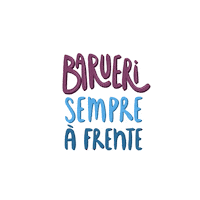 Sempre A Frente Sticker by Prefeitura da cidade de Barueri