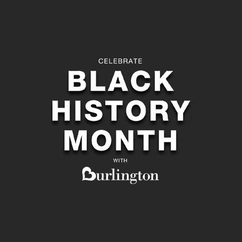 Black History Month GIF by Burlington