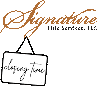 SignatureTitleServices real estate realtor realty closing time Sticker