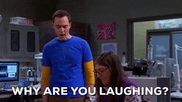 Why Are You Laughing Season 8 GIF by The Big Bang Theory