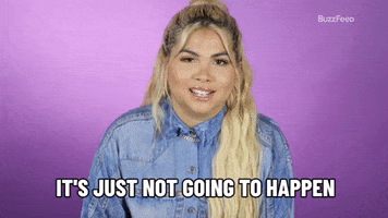Not Gonna Happen Hayley Kiyoko GIF by BuzzFeed