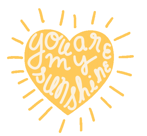 You Are My Sunshine Love Sticker