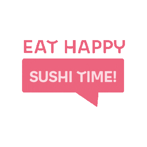 eathappy happy eat happiness sushi Sticker
