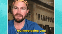 You Keep Doing You!