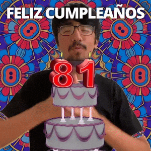 ¡Feliz 81.º cumpleaños!