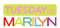 tuesday on marilyn Sticker by The Marilyn Denis Show