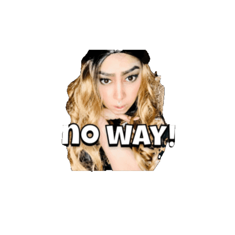 No Way Na Sticker by Global Tara Entertainment