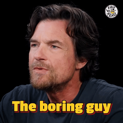 The Boring Guy