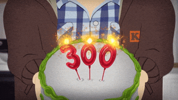 Happy 300