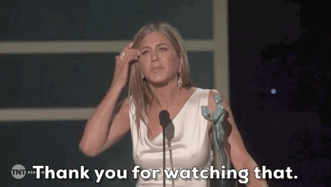 Thank You For Watching Jennifer Aniston GIF by SAG Awards