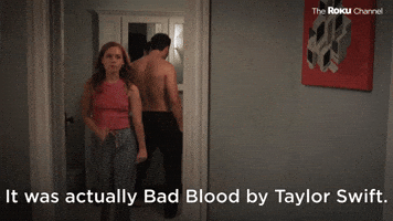 It Was Actually Bad Blood By Taylor Swift