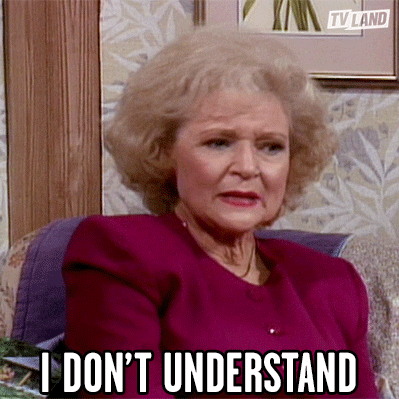 I Dont Understand Golden Girls GIF by TV Land