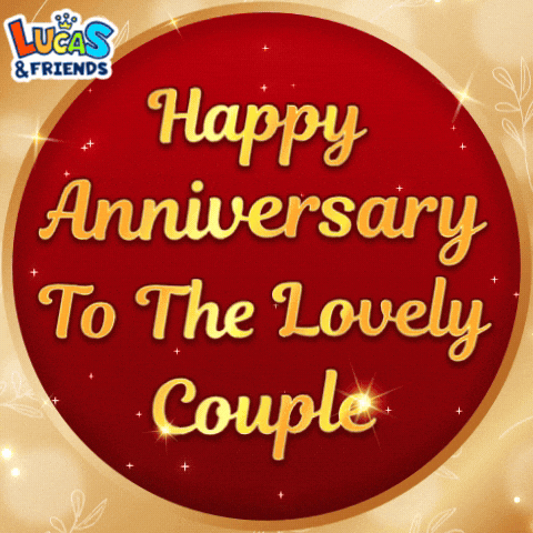 Happy Anniversary GIF by Lucas and Friends by RV AppStudios